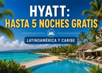 Hyatt ofrece hasta 5 noches gratis en Latinoamérica y el Caribe